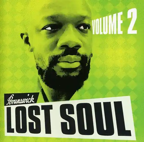 Brunswick Lost Soul, Vol. 2 While Supplies Last