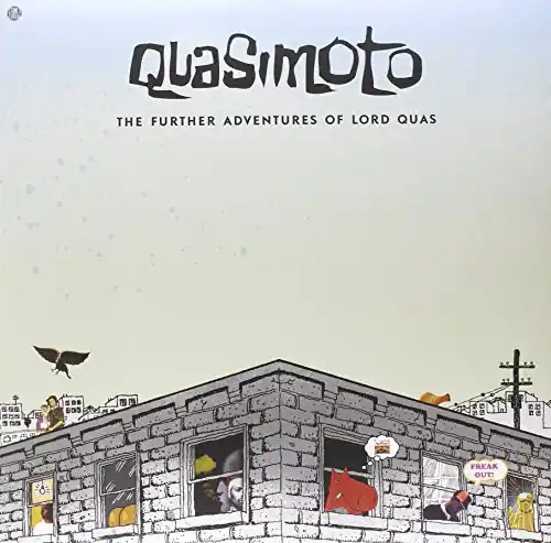The Further Adventures of Lord Quas Hot Picks