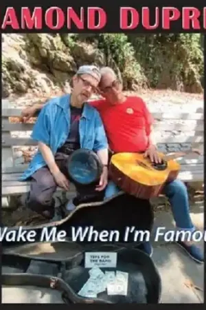 Certified Wake Me When I'm Famous