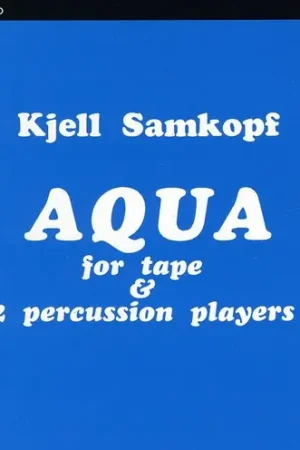 Limited Offer Aqua for Tape & 2 Percussion Players