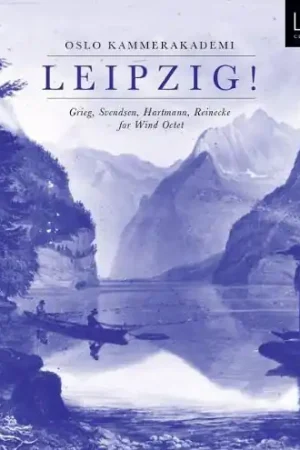 Must Have Leipzig Romantic Music For Wind Octet [Digipak]