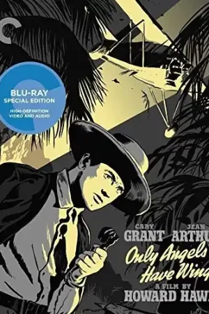 New Arrival Only Angels Have Wings [Criterion Collection]