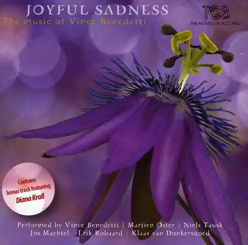 Certified Joyful Sadness: The Music of Vince Benedetti