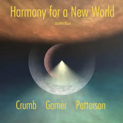 Cheap Harmony for a New World: Crumb