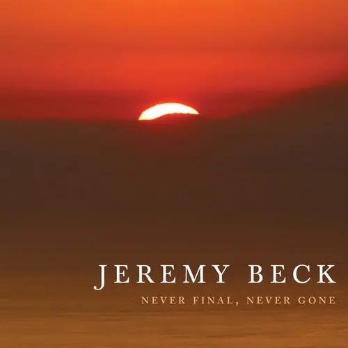 Never Final Never Gone Cheap