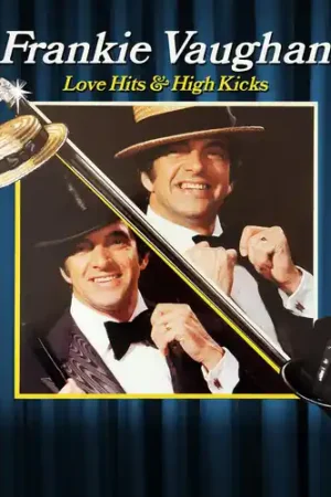 Deal Love Hits & High Kicks
