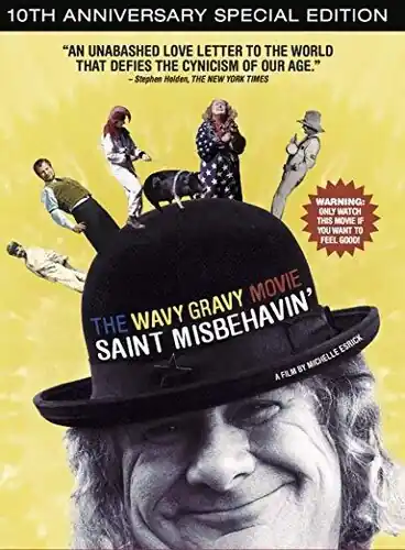 The Wavy Gravy Movie: Saint Misbehavin New Arrival