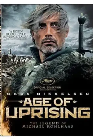 Hot Picks Age of Uprising: The Legend of Michael Kohlhaas