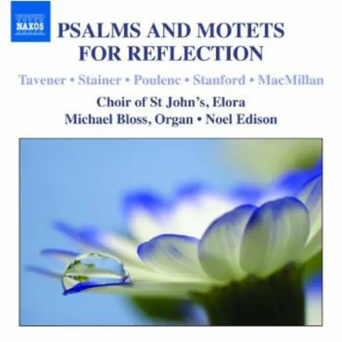 Limited Edition Psalms & Motets for Reflection