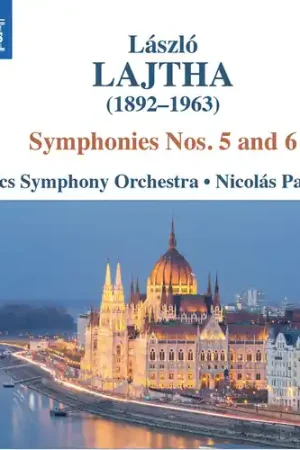 Laszlo Lajtha: Symphonies Nos. 5 & 6 Best Seller