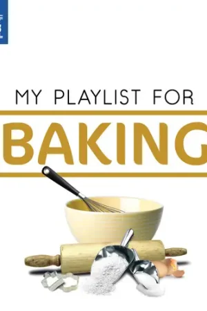 My Playlist for Baking Wholesale