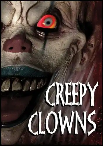 Creepy Clowns Limited Offer
