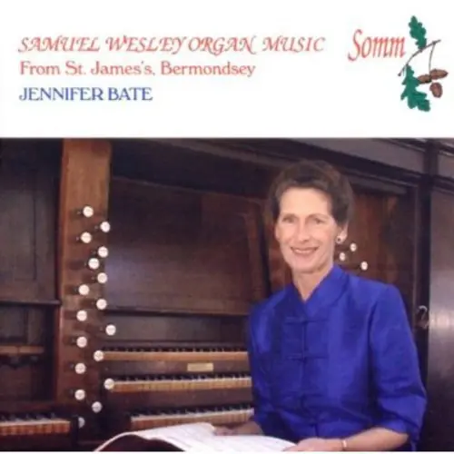 Cheap Organ Music of Samuel Wesley