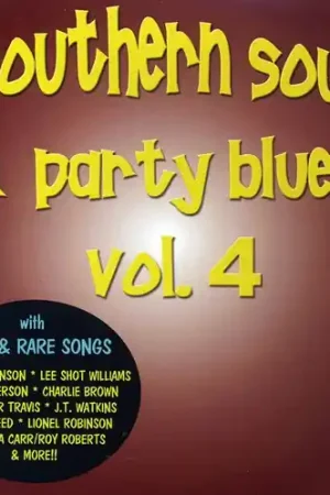 Southern Soul and Party Blues, Vol. 4 Authentic
