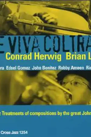 Que Viva Coltrane Limited Offer