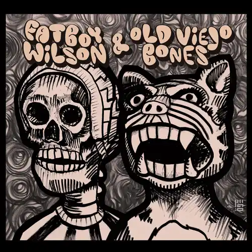 Fatboy Wilson & Old Viejo Bones Luxury