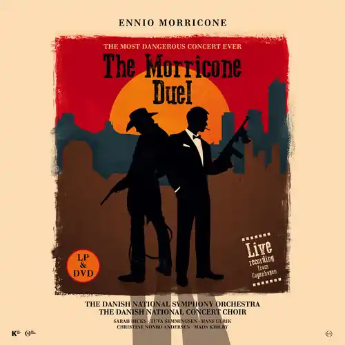 Fan Favorite Morricone Duel - The Most Dangerous Concert Ever