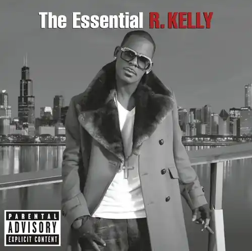 Authentic The Essential R. Kelly