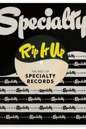 Rip It Up: The Best Of Specialty Records / Var Modern