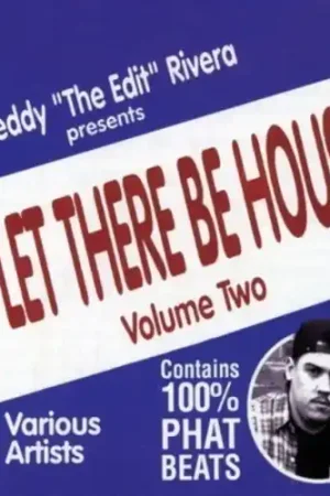Certified Let There Be House Vol. 2