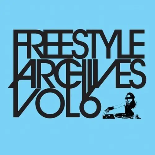 Flash Sale Freestyle Archives Vol. 6 / Various