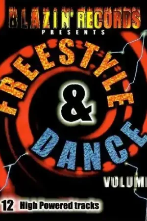 Freestyle & Dance 2: 12 High Powered Tracks / Various Limited Time