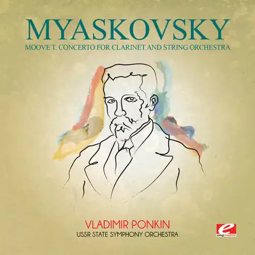 Myaskovsky: Moove T Concerto for Clarinet & String Final Sale