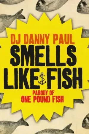 Smells Like Fish Grab Now