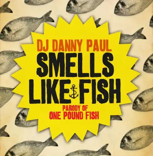 Smells Like Fish Grab Now