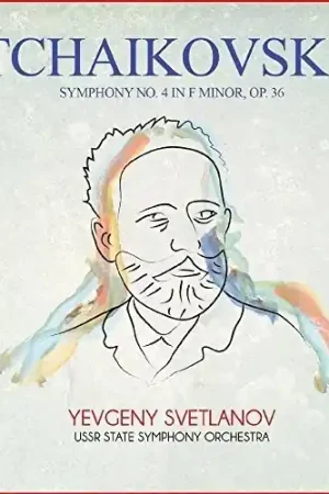 Tchaikovsky: Symphony No. 4 in F Minor, Op. 36 Buy Today