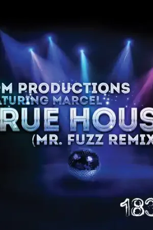 True House (MR. Fuzz Remixes) Shop Now