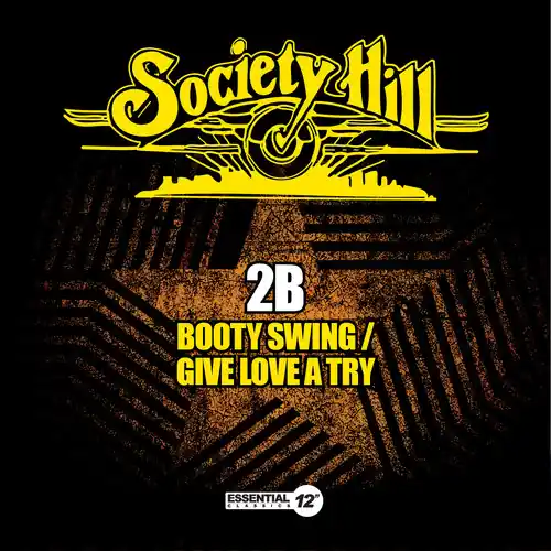 Booty Swing / Give Love a Try Luxury