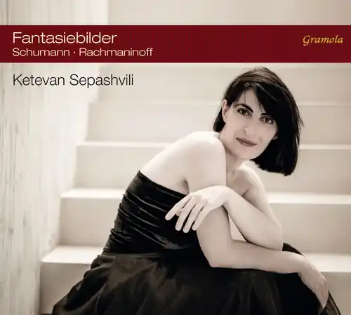 Schumann & Rachmaninoff: Fantasiebilder Authentic