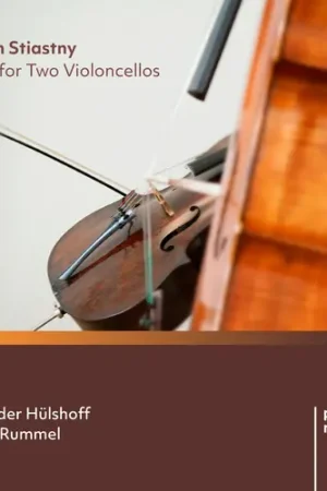 Johann Stiastny: Works For Two Violoncellos 3 Must Have