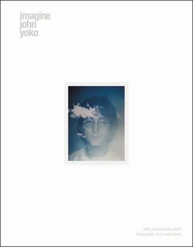 Editor’s Pick Imagine John Yoko