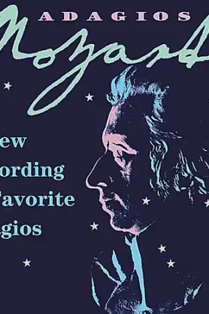 Mozart Adagios In Demand