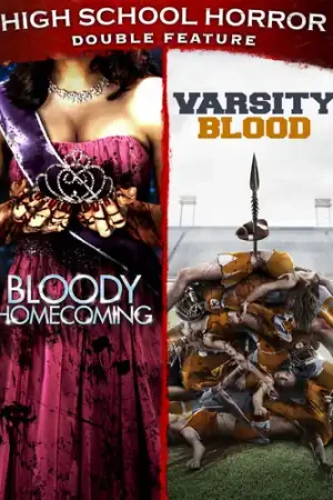 Buy Online Bloody Homecoming / Varsity Blood