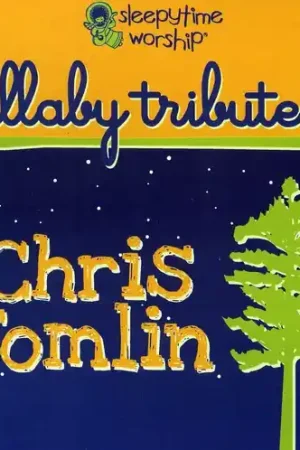 Sale Sleepytime Worship Chris Tomlin Lullaby Tribute