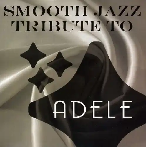 Smooth Jazz Tribute to Adele Hassle-Free Returns