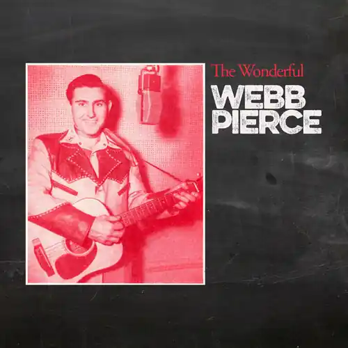 Exclusive Offer Wonderful Webb Pierce (Mod)
