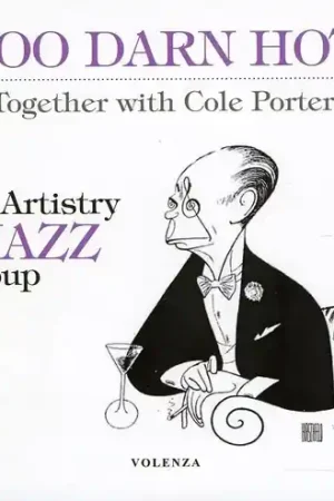 Warranty Included Too Darn Hot: Together with Cole Porter