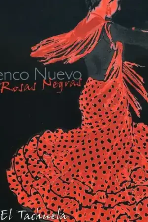 Order Now Flamenco Nuevo: Rosas Negras