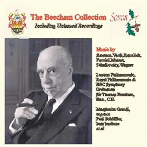Must Have Beecham Collection: Operatic & Orchestral Excerpts