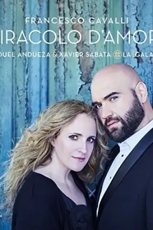 Francesco Cavalli: Miracolo D'Amore Fan Favorite