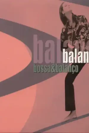 Original Bossa & Balanco