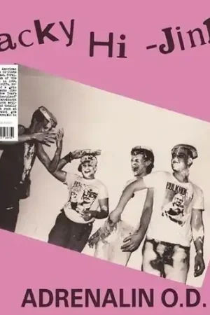 Wacky Hi-Jinks Of Adrenalin Od [Colored Vinyl] Price Drop