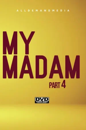 My Madam 4 Hot Deal