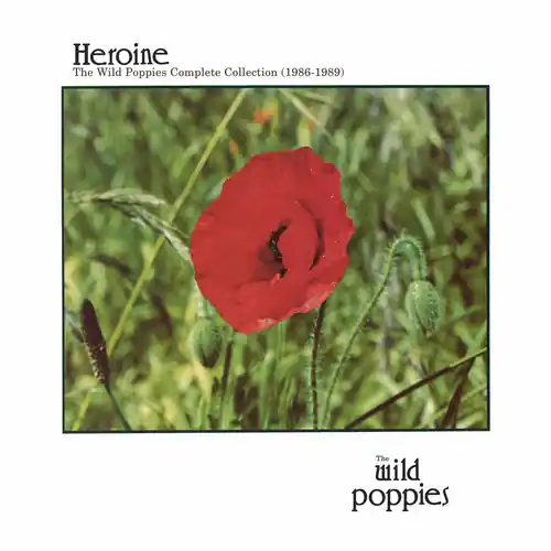 Discount Heroine: Complete Wild Poppies Collection 1986-89