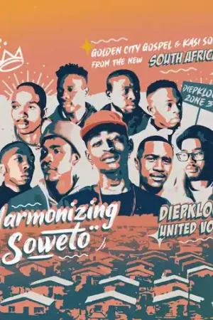 Super Sale Harmonizing Soweto: Golden City Gospel & Kasi Soul