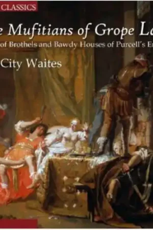 Mufitians of Grope Lane: Music of Brothels & Bawdy Warranty Included